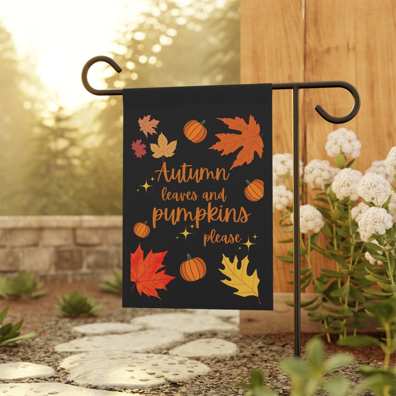 Autumn Leaves and Pumpkins Please House Banner Cute Fall Garden Flag ...