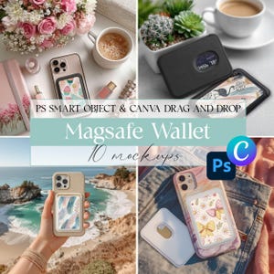 May include: A collage showcasing various Magsafe wallet mockups. The image features several smartphones with attached wallets, displaying different designs. Text on the image reads "Magsafe Wallet 10 mockups" and "PS SMART OBJECT & CANVA DRAG AND DROP".