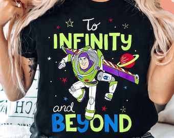 Disney Buzz To Infinity And Beyond Shirt, Toy Story Buzz Lightyear T-shirt, Disneyland Trip Tee, Funny Disney Outfit, Disney Family Trip
