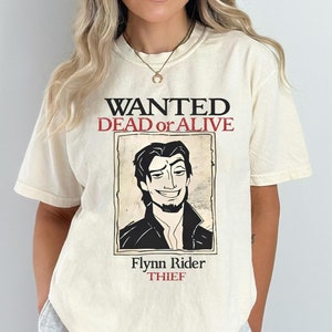Disney Rapunzel Divertente Wanted Dead Or Alive T-shirt, Retro Flynn Rider Thief T-shirt, Wdw Magic Kingdom Tee, Disney Outfit, Disney Family Trip