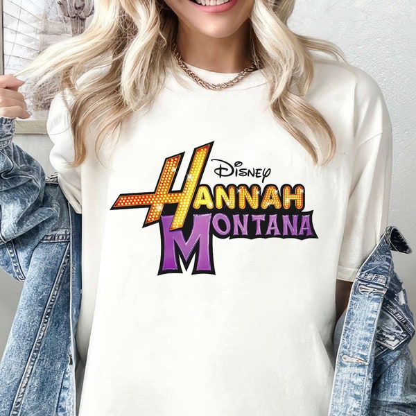Disney Hannah Montana Shirt, Wdw Magic Kingdom Disneyland Birthday Gift T-shirt, Hannah Montana Tee, Funny Disney Outfit, Disney Family Trip