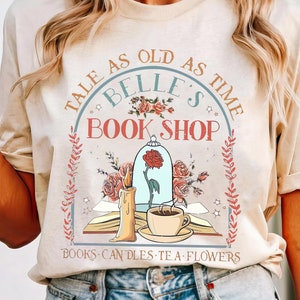 Vintage Retro Tale As Old As Time Belle'S Book Shop Shirt, Disney Princess T-shirt, Gift For Book Lover Tee, WDW Disneyland trip