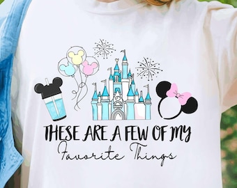 Disney Estas são algumas das minhas coisas favoritas Camisa de lanches, camiseta do Castelo da Disney, camiseta com orelhas da Minnie, roupa engraçada da Disney, viagem em família da Disney