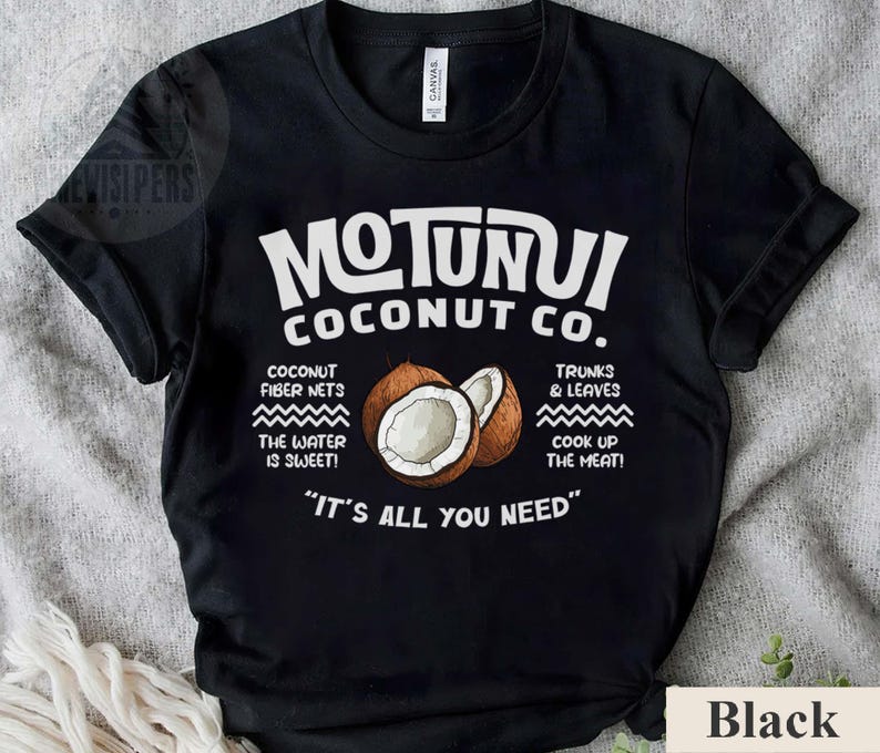 May include: Black t-shirt with the text "MOTUNUI COCONUT CO." and illustrations of coconuts. The shirt also features text about coconut fiber nets, water, trunks, leaves, and the phrase "IT'S ALL YOU NEED."