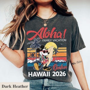 Disney Mickey Aloha Oahu Hawaii 2026 Retro Shirt, Aloha Family Vacation T-shirt, Comfort Color Tee, Birthday Gift Tee, Disneyland Trip Shirt image 2
