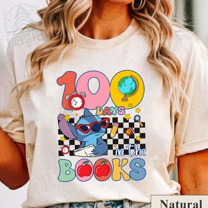 Disney Cute Stitch 100 Days In The Books Shirt, Stitch Teacher T-shirt, Gift For Kindergarten, Back To School Shirt, First Day of School