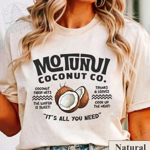 Motunui Coconut Co Shirt, Moana Inspired Tee, The Water Is Sweet, Disney Vacation Outfit, Disneyland Trip Shirt, Family Vacation Gift Shirts image 1