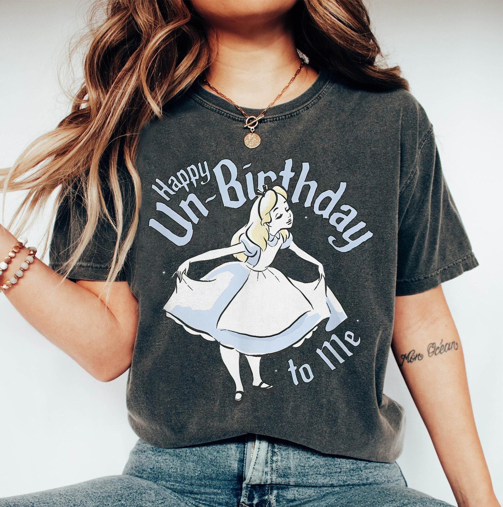 Disney Alice Happy Un-Birthday To Me Shirt, Retro Alice In Wonderland T-shirt, Alice Princess Tee, Birthday Gift Shirts, Disney Family Trip