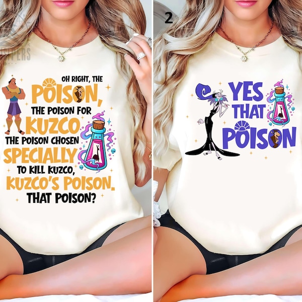 Oh Right The Poison Shirts, Yes That Poison Couple Sweatshirt, Funny Kronk Yzma Dialogue Tee, Disney Emperors New Groove Set Gift Shirts