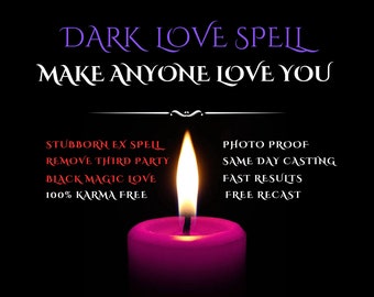 DARK LOVE SPELL | Make Them Fall For You | Black Magic Love Spell | Same Day Cast | Fast Results!