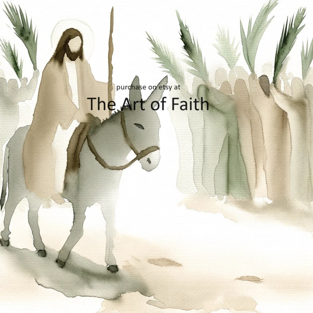 Hosanna – the Triumphal Entry of Jesus Christ Into Jerusalem - Etsy