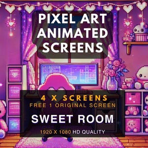 May include: Pixel art animated screens for a sweet room with a pink teddy bear, a computer monitor, and shelves filled with toys. The text reads "PIXEL ART ANIMATED SCREENS 4 X SCREENS FREE 1 ORIGINAL SCREEN SWEET ROOM 1920 X 1080 HD QUALITY".