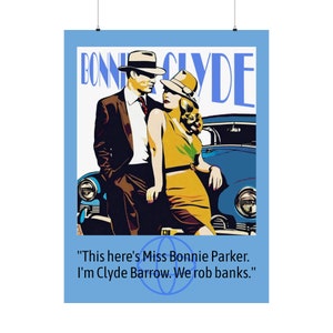 Bonnie & Clyde Poster | Free Shipping