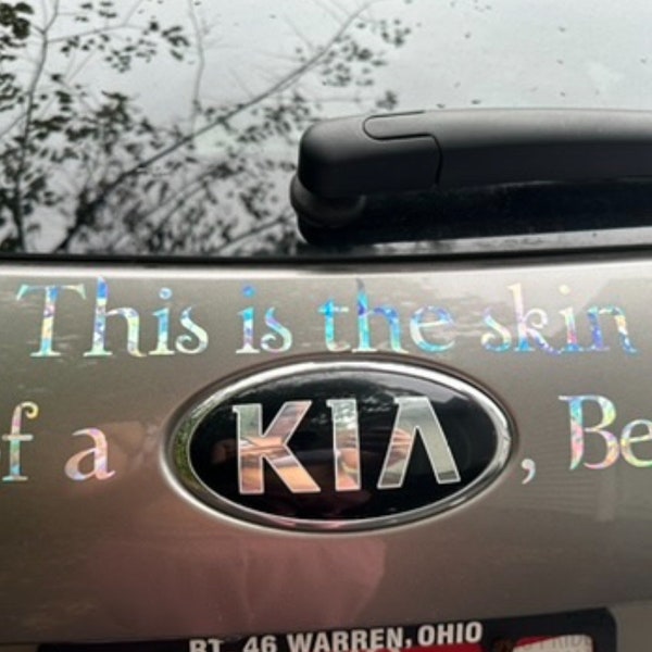 This is The Skin of a    , Bella Car Decal // Twilight