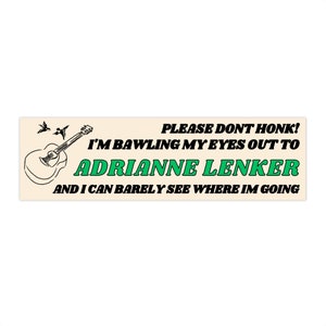 Adrianne Lenker Bumper Sticker