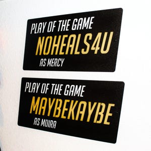 Overwatch 2 &quot;Play of the Game&quot; Sign, Vinyl Backing, Custom Gaming Signs, Any Overwatch Character
