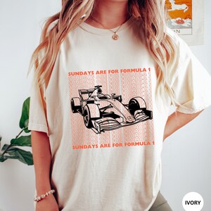 Formula One Shirt,  Formula 1 Racing T-Shirt, Sundays are for Formula 1, Race Weekend, Formula 1 Merch, Race Day Shirt,  Formula1 Gifts, F1