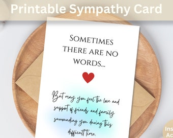 Printable Sympathy Card Sometimes There Are No Words Bereavement Card  Digital Download Sorry for Your Loss Sending Hug