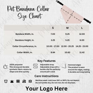 May include: Pet bandana collar size chart with measurements in inches for small, medium, and large sizes. The chart includes bandana width, bandana height, collar circumference, and collar width. The chart also includes key features and care instructions.