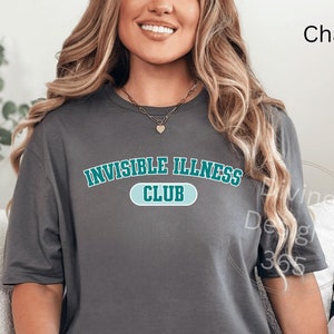 Invisible Illness Club shirt, POTS tshirt, chronic illness tee, disability awareness, spoonie shirts, chronic pain, hidden disability tee