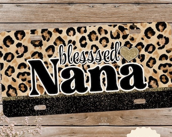 Blessed Nana leopard print car tag, Nana license plate gift