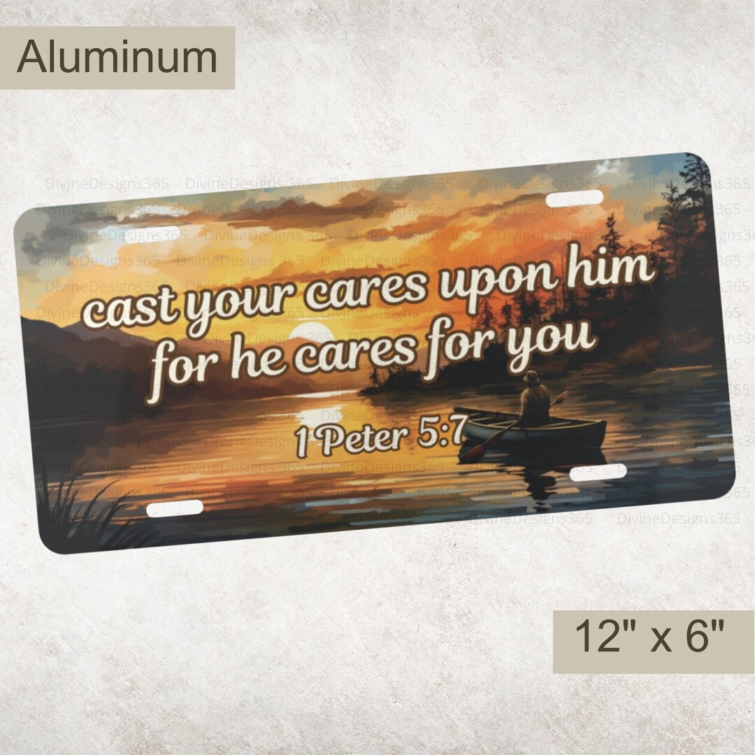 Cast Your Cares on Him Christian License Plate, 1 Peter 5:7 Bible Verse ...