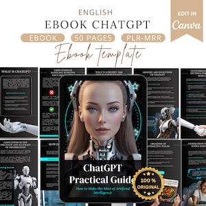 Ebook chatgpt, chatgpt guide, canva ebook,customizable ebook, AI ebook,resale ebook,how to use chatgpt,ebooks AI,template canva,plr,mrr