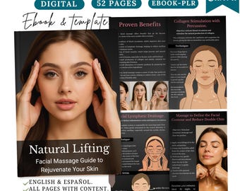 May include: A digital ebook titled "Natural Lifting" with a woman on the cover, promoting facial massage techniques. The ebook includes information on lymphatic drainage and collagen stimulation. The cover also includes the text "English & Español" and "Fully Editable."