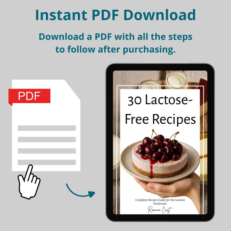 May include: An image promoting a PDF download. The image shows a tablet displaying a recipe book titled "30 Lactose-Free Recipes" with a cheesecake topped with cherries. A PDF icon and a hand pointing to the tablet are also shown.