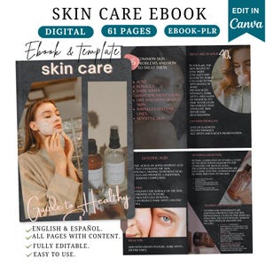 May include: A digital skin care ebook with 61 pages, featuring a guide to healthy skin. The cover includes images of skincare products and a woman applying a face mask. Text includes "English & Español" and "Fully Editable."