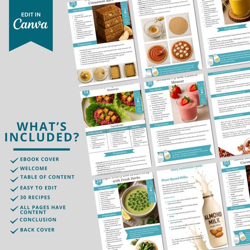 May include: A digital cookbook layout with various recipes, including cinnamon bars, hummus, and mousse. The pages feature images of ingredients and instructions. The text includes "Edit in Canva" and "What's Included?" with a list of features.