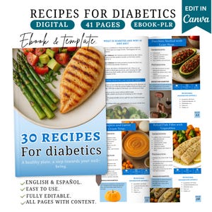 May include: A digital ebook titled "30 Recipes For Diabetics" with 41 pages. The cover features a grilled chicken breast, asparagus, and tomatoes. The ebook includes recipes for zucchini stuffed with lean meat, pumpkin and carrot cream soup, and baked fish fillet with vegetables.