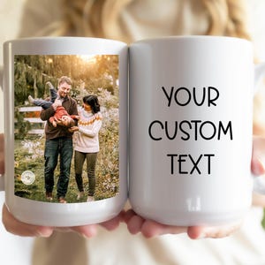 Personalized Photo Mug, 15Oz Custom Mug, Custom Photo Mug, Photo Mug, Mug With Photo and Text, Personalized Photo Coffee Mug
