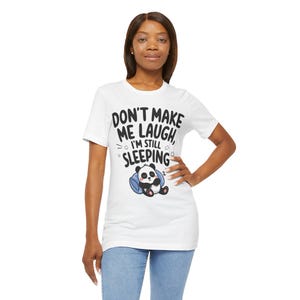 Panda Graphic T-Shirt: Funny Sleep Quote, Cozy Pajama Top
