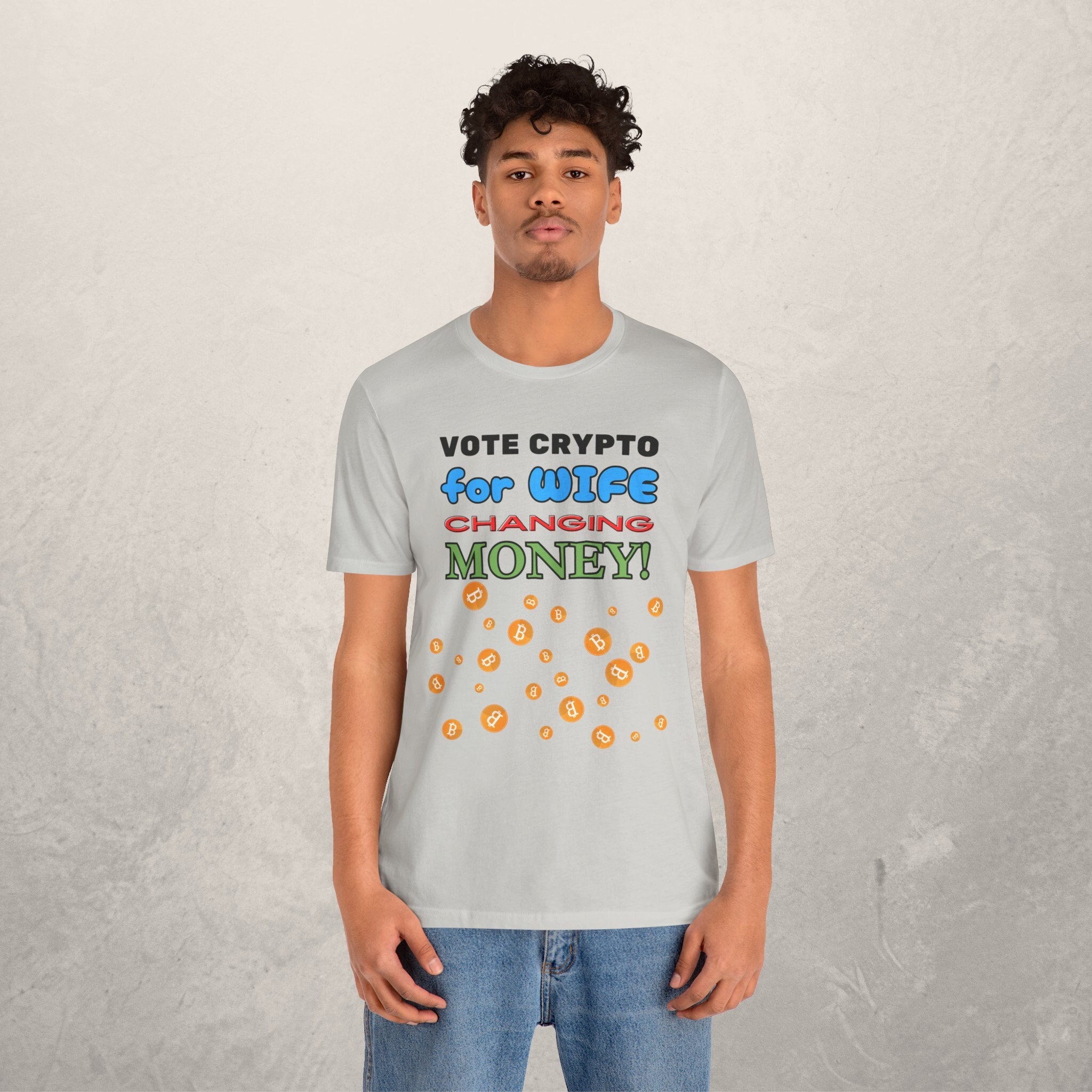 Vote Crypto Wife Changing Money Tee - Bitcoin Humor Bella Canvas Shirt -  Etsy Israel