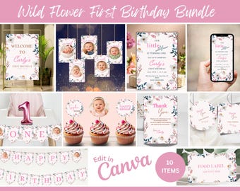 May include: A collection of party supplies for a first birthday, featuring floral designs and the text "Wild Flower First Birthday Bundle." Includes invitations, banners, cupcake toppers, and a food label. The text "Edit in Canva" is also visible.