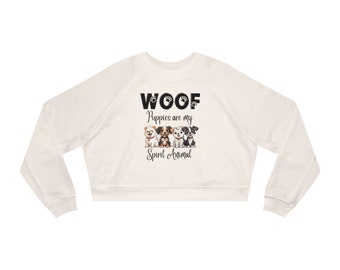 Puppies Are My Spirit Animal Women's Cropped Fleece Pullover