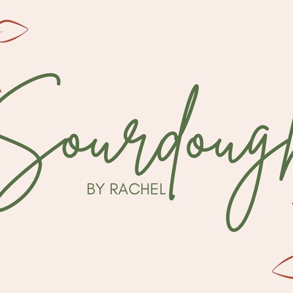 Sourdough by Rachel Recipe
