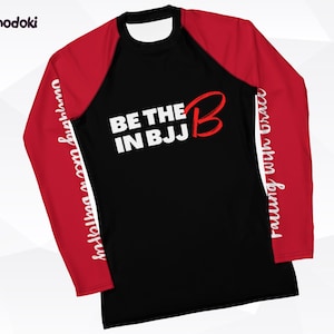 Be the B in BJJ jiu-jitsu-rashguard voor dames, grappige BJJ-uitslagbeschermer, grapple Gear, MMA-top, no Gi, worstelshirt voor dames, badkleding