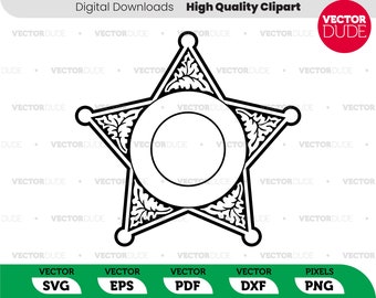 Police, Sheriff, Security badge template High Quality, Cricut Cut, Vector Clipart [ svg eps pdf dxf png ]