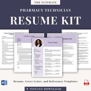 May include: A purple and white resume kit for pharmacy technicians. The kit includes a resume, cover letter, and references templates. The text "THE ULTIMATE PHARMACY TECHNICIAN RESUME KIT" is at the top of the image. The text "Resume, Cover Letter, and References Templates" is at the bottom of the image.