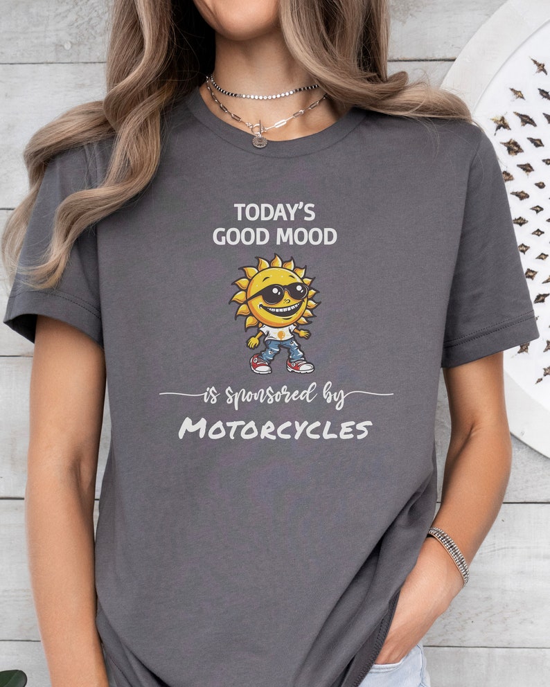 Motorcycles, Good Mood Shirt, Bestseller, Best Seller, Gift for Her ...