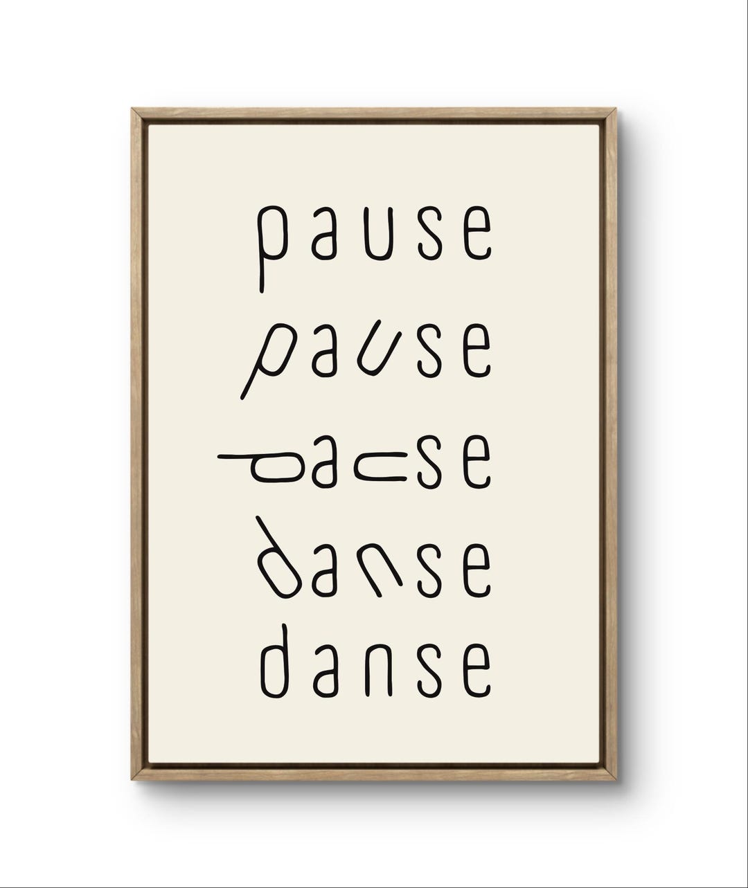 Pause In Wall Minimalist Wall Art – Pause Danse Typography Print – Modern Quote ...