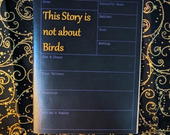 This Story Is Not About Birds, 16 page perzine