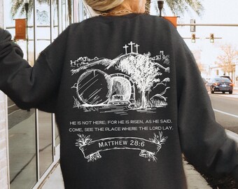 He Is Risen Easter Christian Sweatshirt He Has Risen Sweatshirt Jesus Easter Hoodie Easter Christian Gift Christian Easter Jesus T Shirt