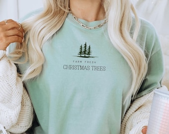 Farm Fresh Christmas Trees Sweatshirt Christmas Tree Farm Unisex Sweatshirt Holiday Sweatshirt Christmas Crewneck Xmas Gift Christmas Shirt