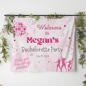 Personalized Disco Bachelorette Party Banner Custom Disco Bachelorette Party Sign Disco Party Welcome Backdrop Pink Bridal or Birthday Party