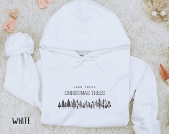 Farm Fresh Christmas Trees Sweatshirt Christmas Tree Farm Unisex Sweatshirt Holiday Sweatshirt Christmas Crewneck Xmas Gift Christmas Shirt