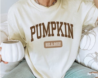Fall Pumpkin Season Shirt Fall Pumpkin Shirt Pumpkin TShirt Autumn T Shirt Pumpkin Season Sweatshirt Cute Fall Sweatshirt Thanksgiving Gift