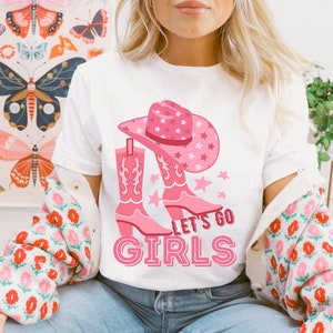 Let&#39;s Go Girls Shirt Western Graphic Tee Rodeo Graphic Shirt Young Cowgirl Shirt Country Fashion Western Girl Shirt Bachelorette Party Shirt